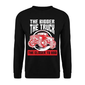 The Bigger The Truck The Closer To God - Unisex Pullover - Schwarz - Vorne - Alina (178cm) & Michal (187cm)
