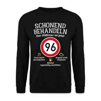 96. Geburtstag Schonend Behandeln Oldtimer Ist 96 - Unisex Pullover - Schwarz - Vorne - Alina (178cm) & Michal (187cm)