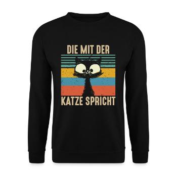 Die Mit Der Katze Spricht Katze Kätzchen - Unisex Pullover - Schwarz - Vorne - Alina (178cm) & Michal (187cm)