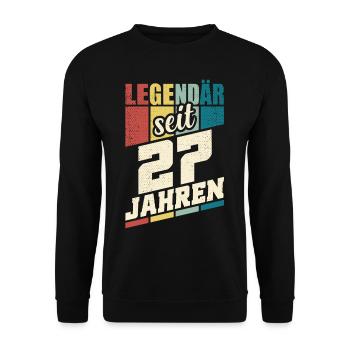 27. Geburtstag Legendär Seit 27 Jahren Legende 27 - Unisex Pullover - Schwarz - Vorne - Alina (178cm) & Michal (187cm)
