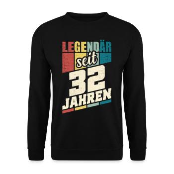 32. Geburtstag Legendär Seit 32 Jahren Legende 32 - Unisex Pullover - Schwarz - Vorne - Alina (178cm) & Michal (187cm)