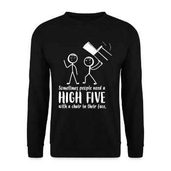 Les gens ont besoin d’un high five avec une chaise dans le visage - Sweat-shirt Unisexe - noir - Devant - Alina (178cm) & Michal (187cm)