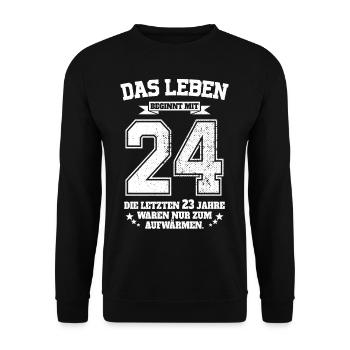 24. Geburtstag Geschenk Das Leben Beginnt Mit 24 - Unisex Pullover - Schwarz - Vorne - Alina (178cm) & Michal (187cm)