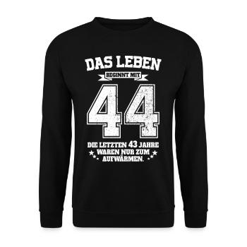 44. Geburtstag Geschenk Das Leben Beginnt Mit 44 - Unisex Pullover - Schwarz - Vorne - Alina (178cm) & Michal (187cm)