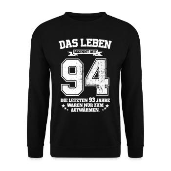 94. Geburtstag Geschenk Das Leben Beginnt Mit 94 - Unisex Pullover - Schwarz - Vorne - Alina (178cm) & Michal (187cm)