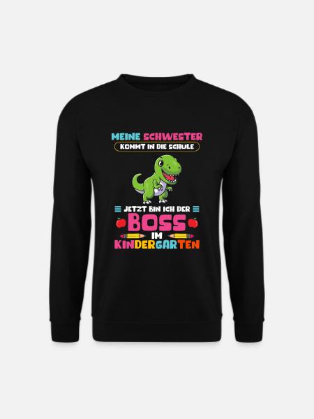 Schwester kommt in die Schule Jetzt bin ich Chef - Unisex Pullover - Schwarz
