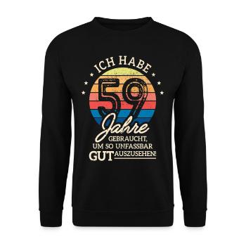 59. Geburtstag Geschenk Habe 59 Jahre Gebraucht - Unisex Pullover - Schwarz - Vorne - Alina (178cm) & Michal (187cm)