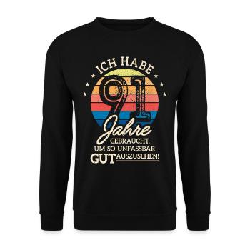 91. Geburtstag Geschenk Habe 91 Jahre Gebraucht - Unisex Pullover - Schwarz - Vorne - Alina (178cm) & Michal (187cm)