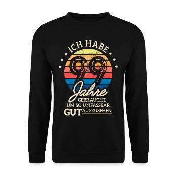 99. Geburtstag Geschenk Habe 99 Jahre Gebraucht - Unisex Pullover - Schwarz - Vorne - Alina (178cm) & Michal (187cm)