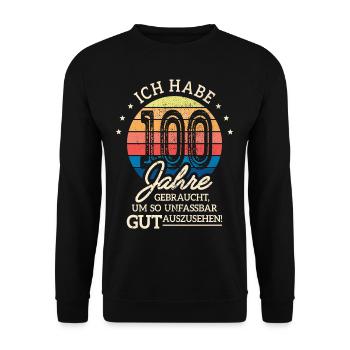 100. Geburtstag Geschenk Habe 100 Jahre Gebraucht - Unisex Pullover - Schwarz - Vorne - Alina (178cm) & Michal (187cm)