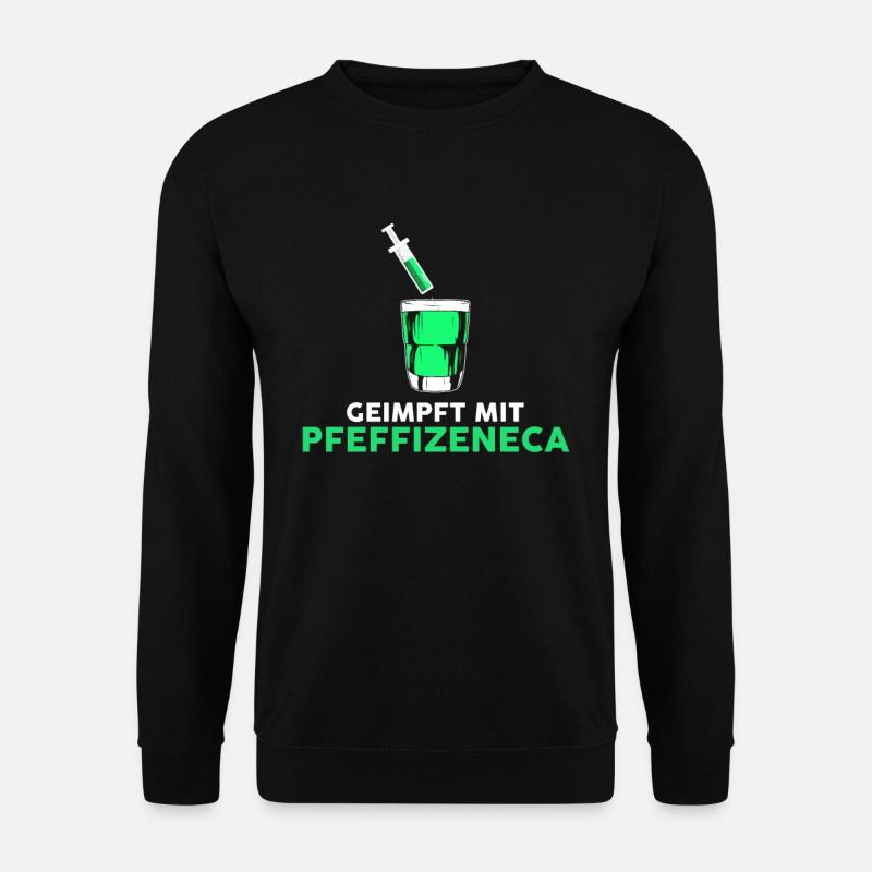 Geimpft mit Pfeffi Pfefferminzlikör - Unisex Pullover - Schwarz