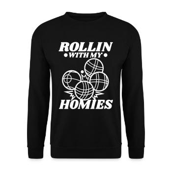 Rollin with my homies Bocce Ball - Unisex Pullover - Schwarz - Vorne - Alina (178cm) & Michal (187cm)