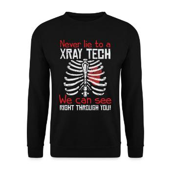 Never Lie To A Xray Tech We Can See - Unisex Pullover - Schwarz - Vorne - Alina (178cm) & Michal (187cm)