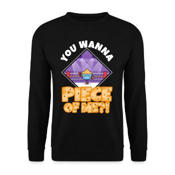 You want to piece of me, Muffin - Unisex Sweatshirt - black - Front - Alina (178cm) & Michal (187cm)
