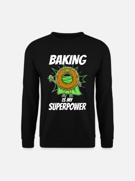 Baking is my Superpower, Donut - Unisex Sweatshirt - black