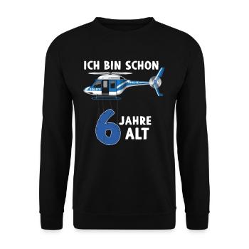 Polizei Hubschrauber Geburtstagsshirt 6 Jahre - Unisex Pullover - Schwarz - Vorne - Alina (178cm) & Michal (187cm)