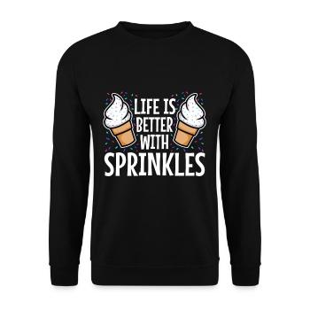 Life Is Better With Sprinkles - Unisex Pullover - Schwarz - Vorne - Alina (178cm) & Michal (187cm)