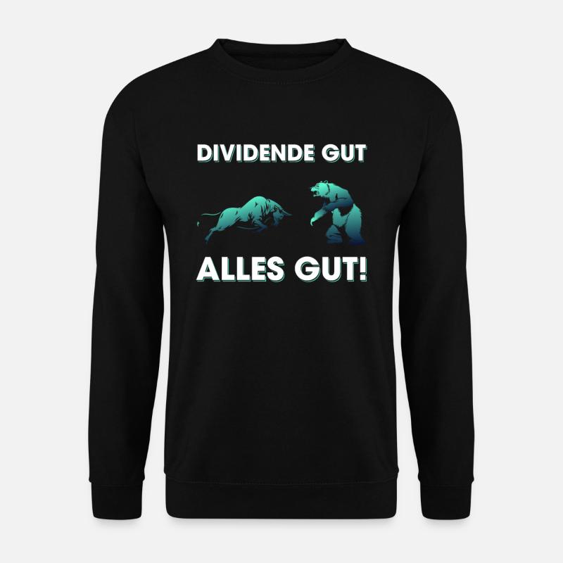 Dividende Gut Alles Gut - Unisex Pullover - Schwarz