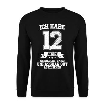 12. Geburtstag Geschenk Habe 12 Jahre Gebraucht - Unisex Pullover - Schwarz - Vorne - Alina (178cm) & Michal (187cm)