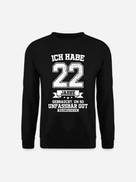 22. Geburtstag Geschenk Habe 22 Jahre Gebraucht - Unisex Pullover - Schwarz