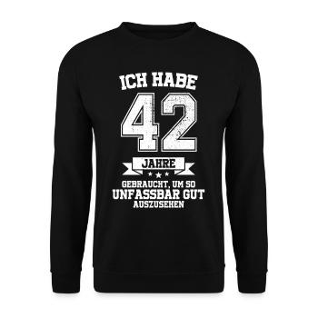 42. Geburtstag Geschenk Habe 42 Jahre Gebraucht - Unisex Pullover - Schwarz - Vorne - Alina (178cm) & Michal (187cm)