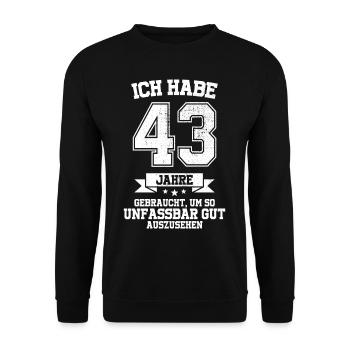 43. Geburtstag Geschenk Habe 43 Jahre Gebraucht - Unisex Pullover - Schwarz - Vorne - Alina (178cm) & Michal (187cm)