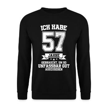 57. Geburtstag Geschenk Habe 57 Jahre Gebraucht - Unisex Pullover - Schwarz - Vorne - Alina (178cm) & Michal (187cm)