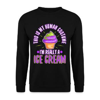 This is my human costume i'm really an ice cream - Unisex Sweatshirt - black - Front - Alina (178cm) & Michal (187cm)
