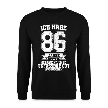 86. Geburtstag Geschenk Habe 86 Jahre Gebraucht - Unisex Pullover - Schwarz - Vorne - Alina (178cm) & Michal (187cm)