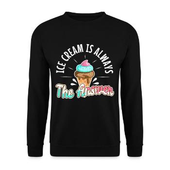 Ice cream is always the answer - Unisex Pullover - Schwarz - Vorne - Alina (178cm) & Michal (187cm)