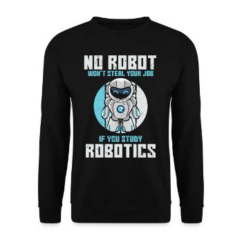 No Robot Wont Steal Your Job Robotics - Unisex Pullover - Schwarz - Vorne - Alina (178cm) & Michal (187cm)