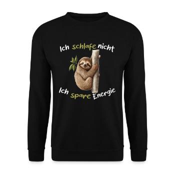 Ich Schlafe Nicht Ich Spare Energie Faultier - Unisex Pullover - Schwarz - Vorne - Alina (178cm) & Michal (187cm)