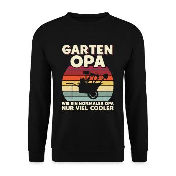 Garten Opa Wie Ein Normaler Opa Nur Viel Cooler - Unisex Pullover - Schwarz - Vorne - Alina (178cm) & Michal (187cm)