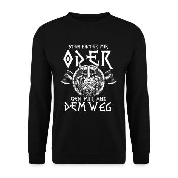 Steh Hinter Mir Walhalla Odin Wikinger - Unisex Pullover - Schwarz - Vorne - Alina (178cm) & Michal (187cm)