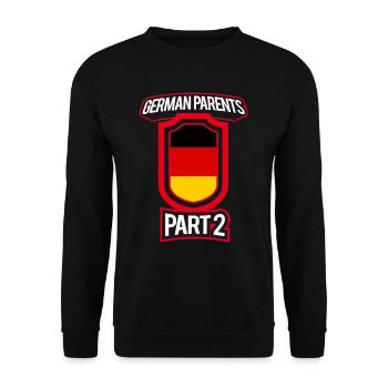 Best Education German Parents Part 2 - Unisex Sweatshirt - black - Front - Alina (178cm) & Michal (187cm)