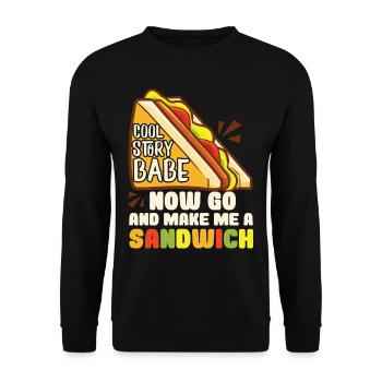 Cool Story Babe Make Me A Sandwich - Unisex Pullover - Schwarz - Vorne - Alina (178cm) & Michal (187cm)