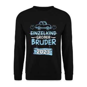 Großer Bruder 2023 Auto - Unisex Pullover - Schwarz - Vorne - Alina (178cm) & Michal (187cm)