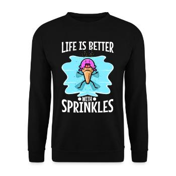Life Is Better With Sprinkles - Unisex Pullover - Schwarz - Vorne - Alina (178cm) & Michal (187cm)