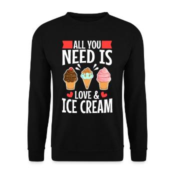 All you need is love and ice cream - Unisex Sweatshirt - black - Front - Alina (178cm) & Michal (187cm)