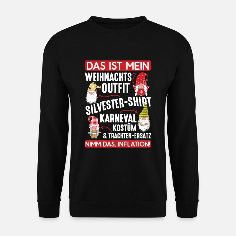 Das Ist Mein Weihnachts Silvester Karneval Kostüm - Unisex Pullover - Schwarz