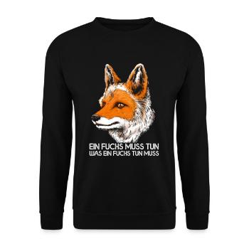 Ein Fuchs muss tun was ein Fuchs tun muss Fuchs - Unisex Pullover - Schwarz - Vorne - Alina (178cm) & Michal (187cm)