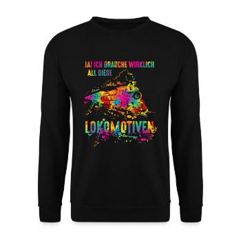 Ich Brauche Wirklich All Diese Lokomotiven - Unisex Pullover - Schwarz - Vorne - Alina (178cm) & Michal (187cm)