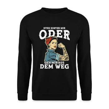 Steh Hinter Mir oder geh mir aus dem Weg - Unisex Pullover - Schwarz - Vorne - Alina (178cm) & Michal (187cm)