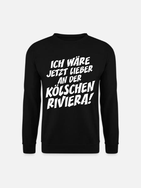 Kölsche Riviera Kölle Kölsch Kölner Karneval Köln - Unisex Pullover - Schwarz