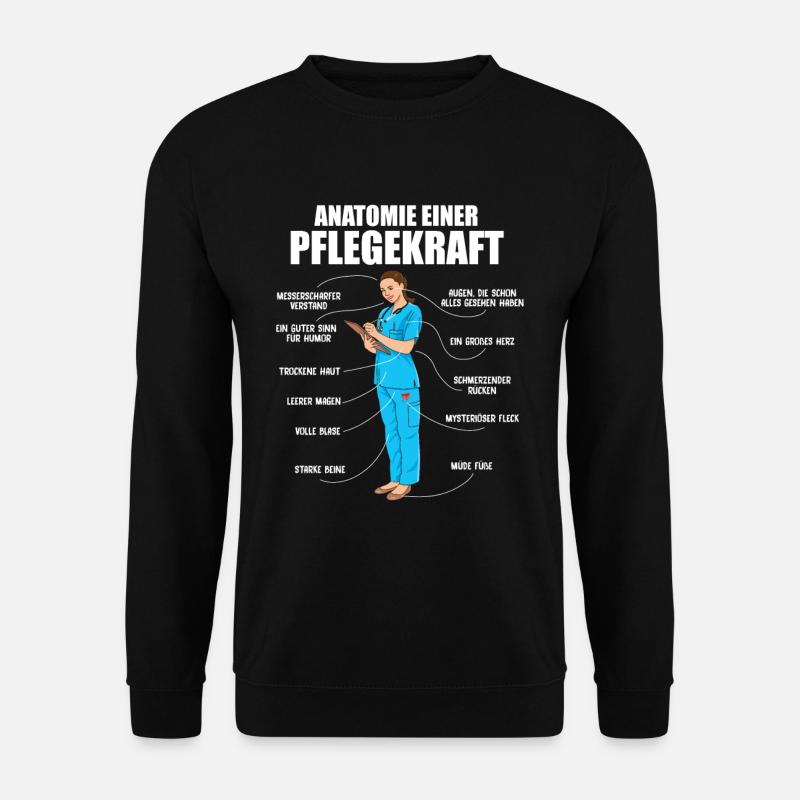 Anatomie einer Pflegekraft Altenpflegerin Pflege - Unisex Pullover - Schwarz