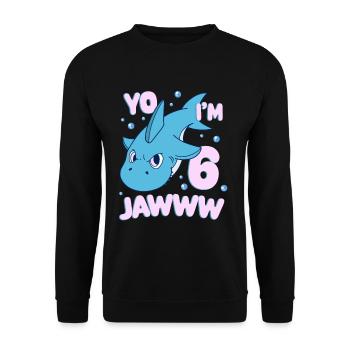 Lustiger Hai Zum 6. Geburtstag Haifisch Kinder - Unisex Pullover - Schwarz - Vorne - Alina (178cm) & Michal (187cm)