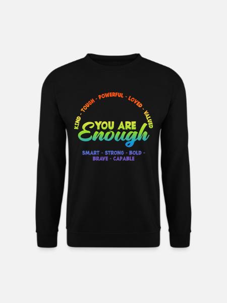 LGBTQ Motivation - Sweat-shirt Unisexe - noir