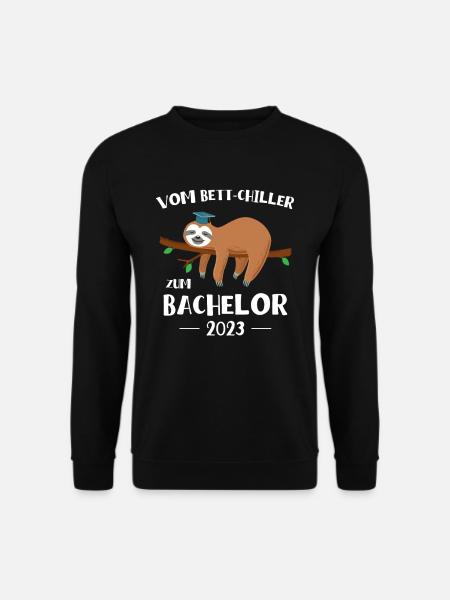 From bed chiller to bachelor sloth 2023 - Unisex Sweatshirt - black
