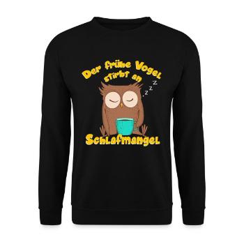 Der Frühe Vogel Stirbt An Schlafmangel - Unisex Pullover - Schwarz - Vorne - Alina (178cm) & Michal (187cm)