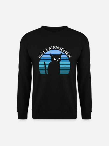 Igitt Menschen Katze - Unisex Pullover - Schwarz